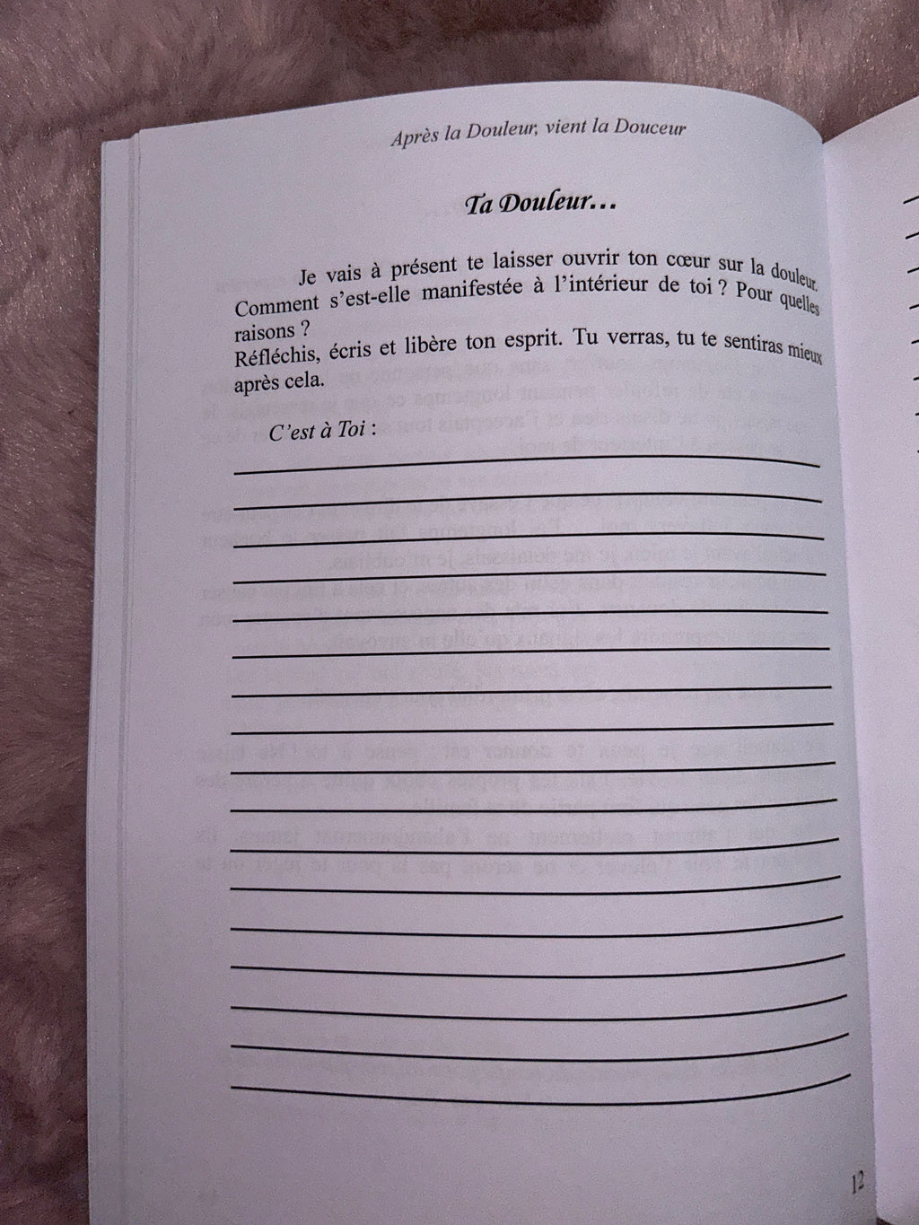 Après la Douleur, vient la Douceur