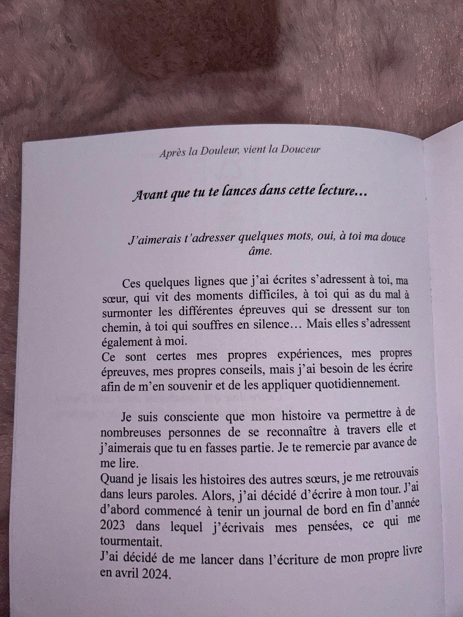 Après la Douleur, vient la Douceur