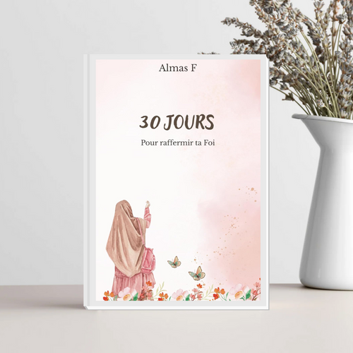 30 Jour pour raffermir ta Foi