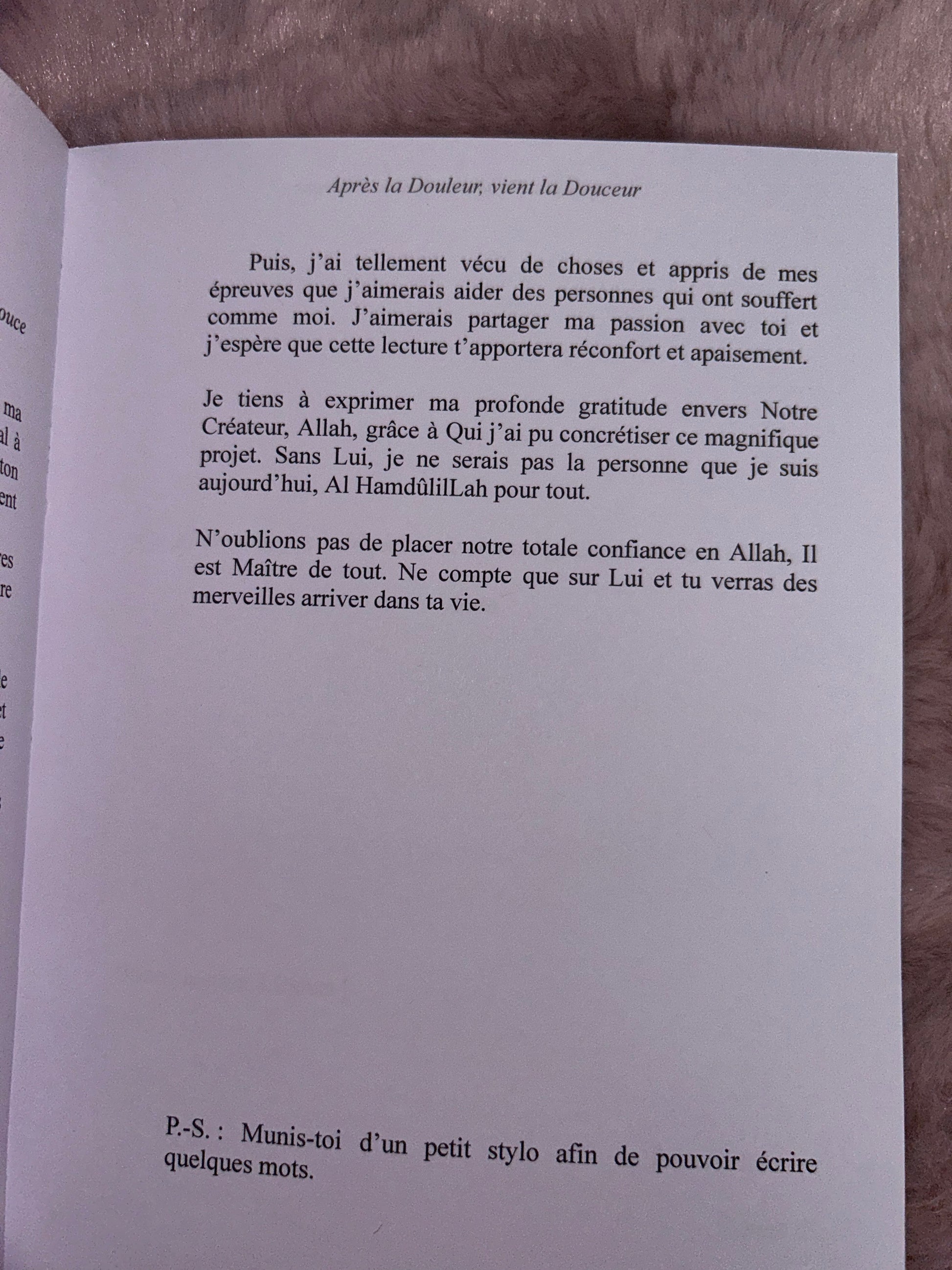 Après la Douleur, vient la Douceur